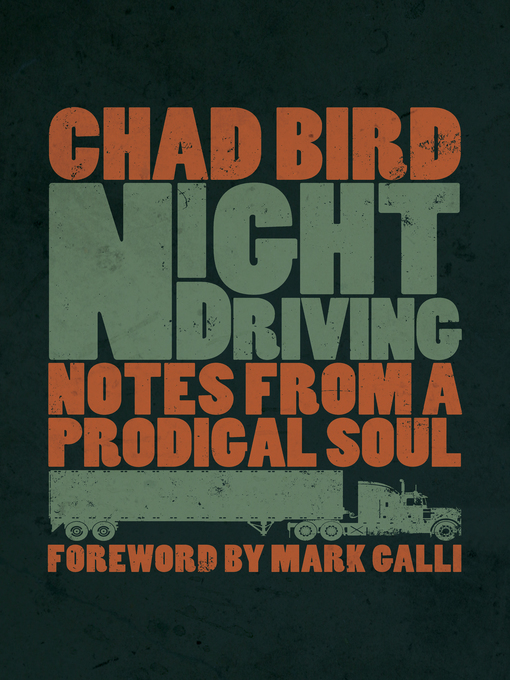 Title details for Night Driving by Chad Bird - Available